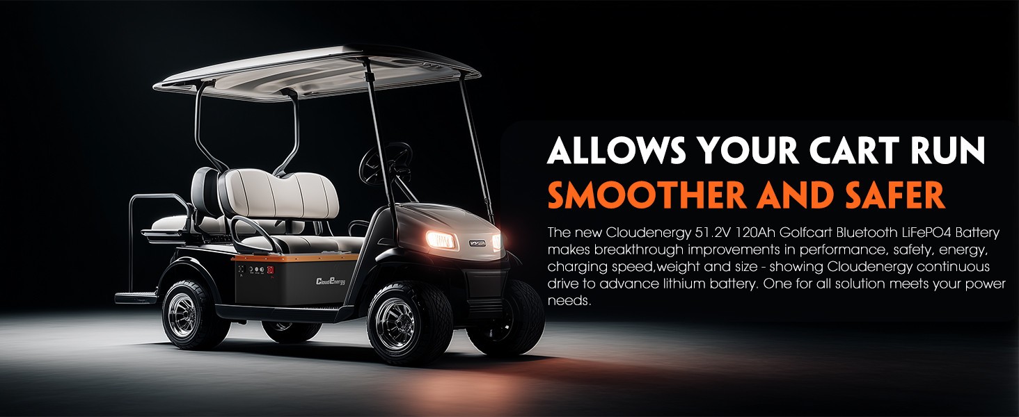 Cloudenergy 48V(51.2V) 120AH LiFePO4 Lithium Golf Cart Battery Built-in 250A BMS